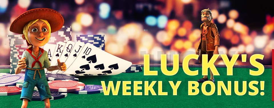 LUCKY's Weekly Bonus